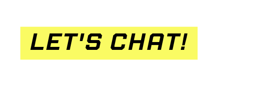 Let s chat